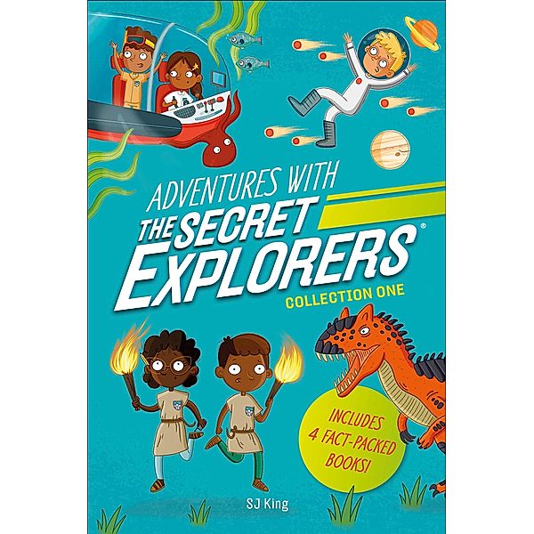 Adventures with The Secret Explorers: Collection One / The Secret Explorers, Sj King