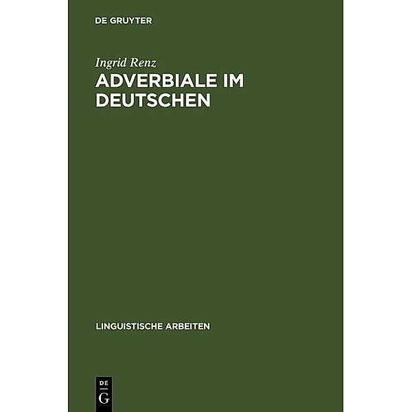 Adverbiale im Deutschen / Linguistische Arbeiten Bd.298, Ingrid Renz