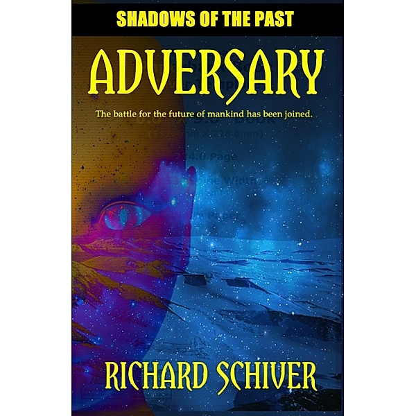 Adversary, Richard Schiver