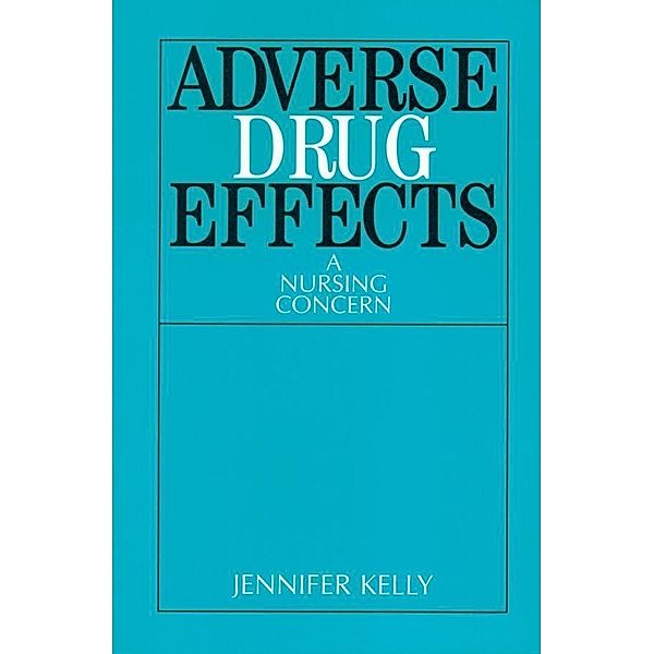 Adverse Drug Effects, Jennifer Kelly