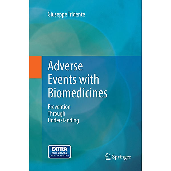 Adverse Events with Biomedicines, Giuseppe Tridente