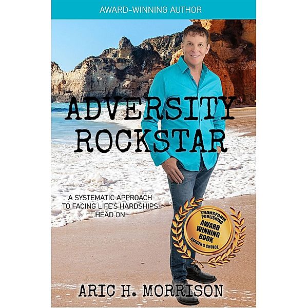 Adversity Rockstar, Aric H. Morrison