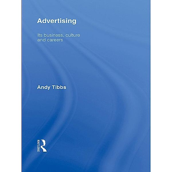 Advertising, Andy Tibbs