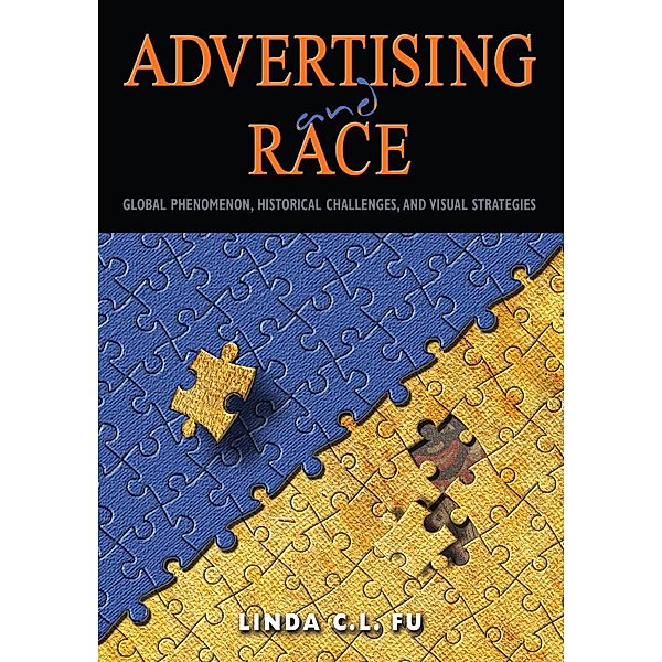 Advertising and Race, Linda C. L. Fu