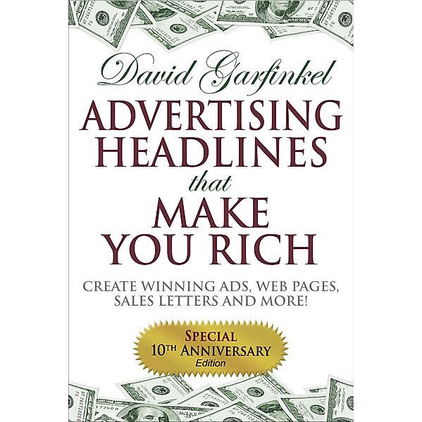 Advertising Headlines That Make You Rich, David Garfinkel