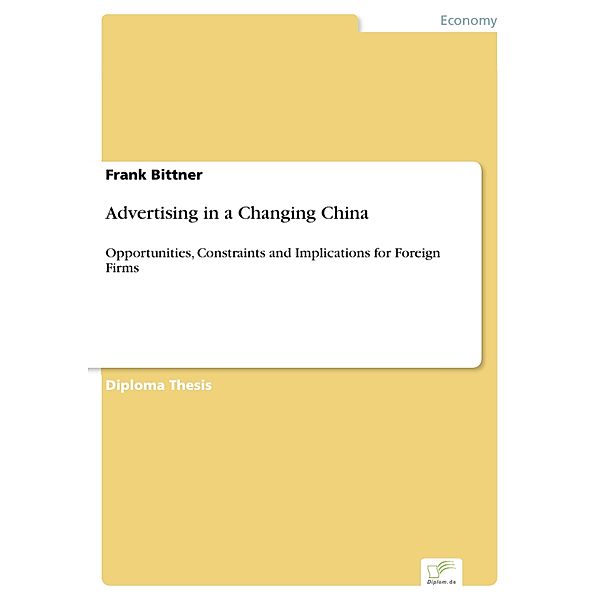 Advertising in a Changing China, Frank Bittner
