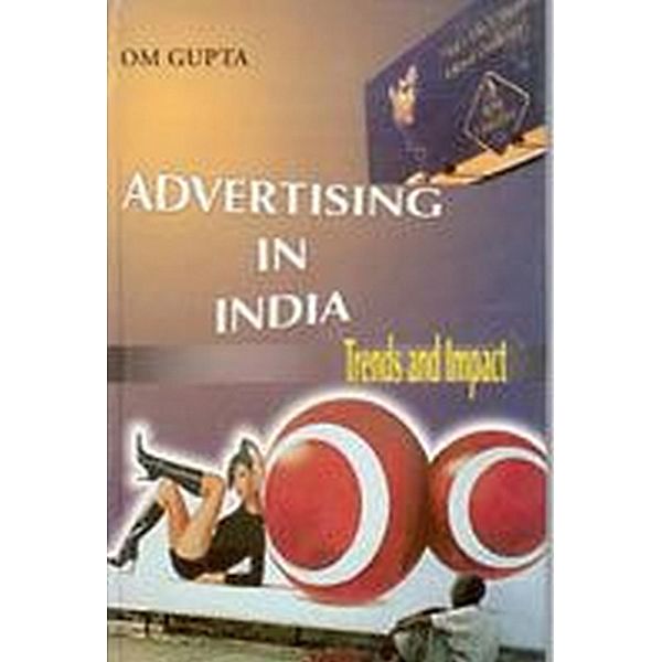 Advertising In India, Om Gupta