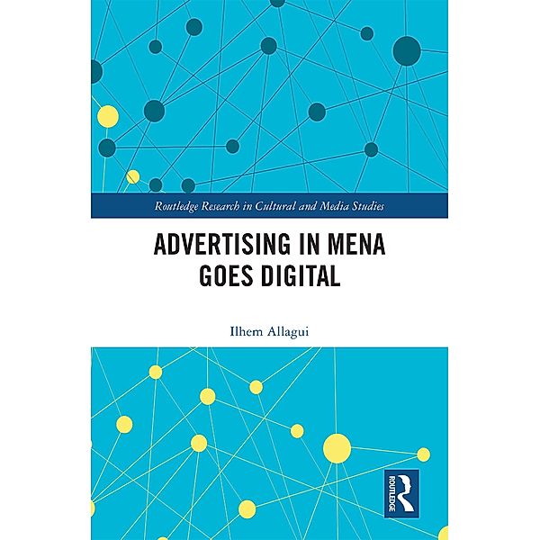 Advertising in MENA Goes Digital, Ilhem Allagui