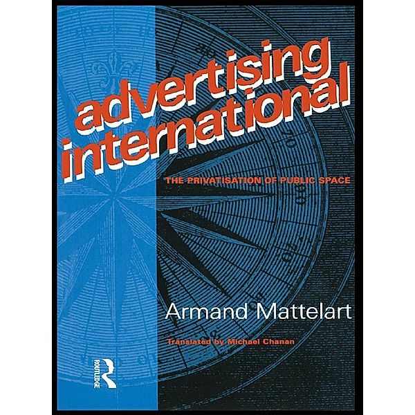 Advertising International, Armand Mattelart