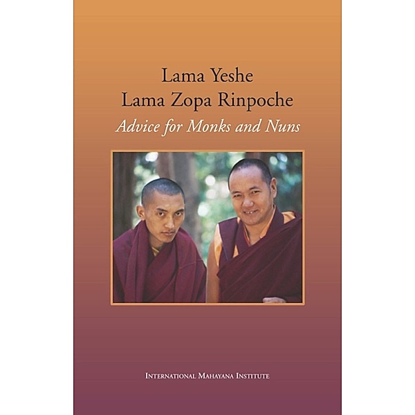 Advice for Monks and Nuns, Lama Zopa Rinpoche, Lama Yeshe