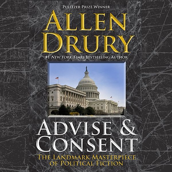 Advise and Consent, Allen Drury