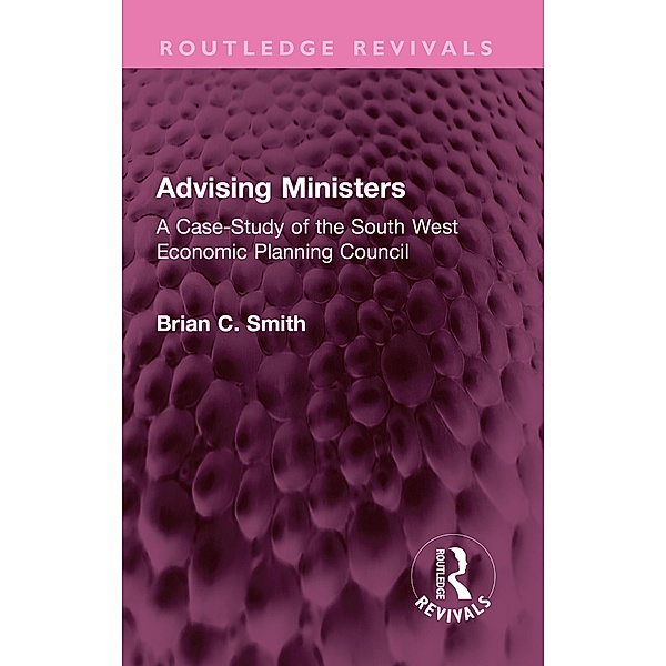 Advising Ministers, Brian C Smith
