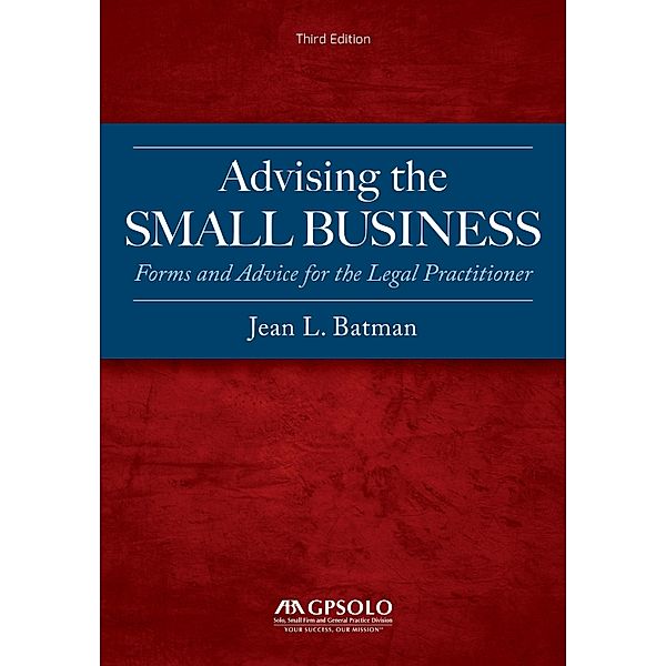 Advising the Small Business, Jean L. Batman