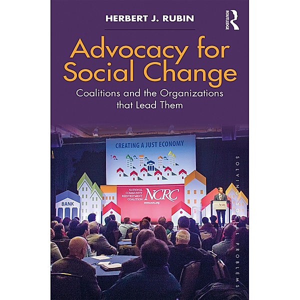Advocacy for Social Change, Herbert J. Rubin