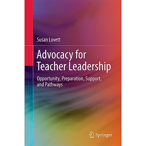 Advocacy for Teacher Leadership, Susan Lovett
