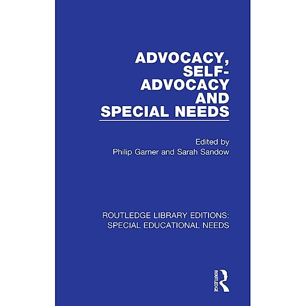 Advocacy, Self-Advocacy and Special Needs