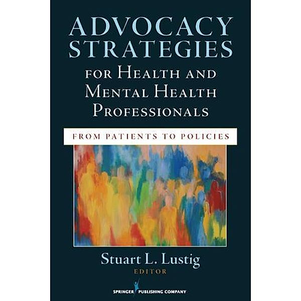 Advocacy Strategies for Health and Mental Health Professionals