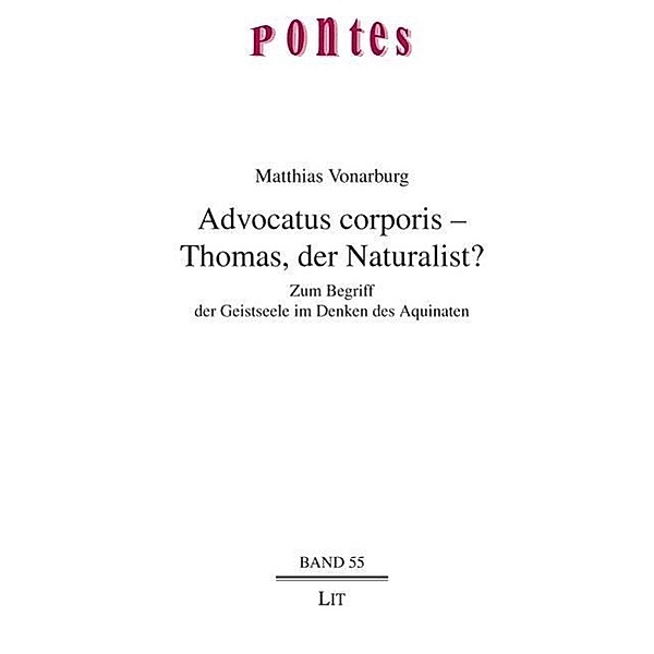 Advocatus corporis - Thomas, der Naturalist?, Matthias Vonarburg
