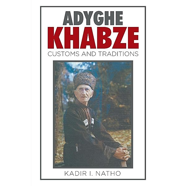 Adyghe Khabze, Kadir I. Natho