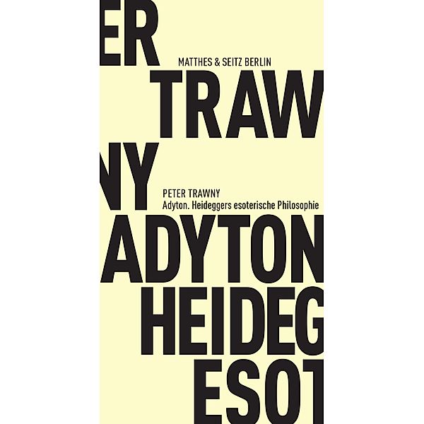 Adyton, Peter Trawny