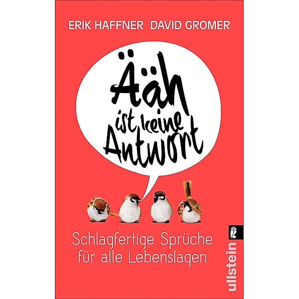 Ääh ist keine Antwort / Ullstein eBooks, Erik Haffner, David Gromer