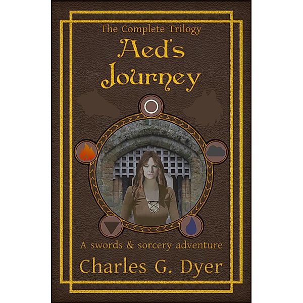 Aed's Journey - The Complete Trilogy, Charles G. Dyer