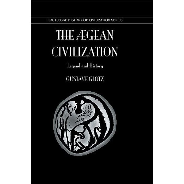 Aegean Civilization, Glotz