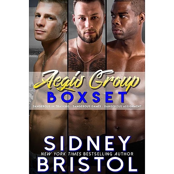 Aegis Group Box Set (Books 2 - 4), Sidney Bristol