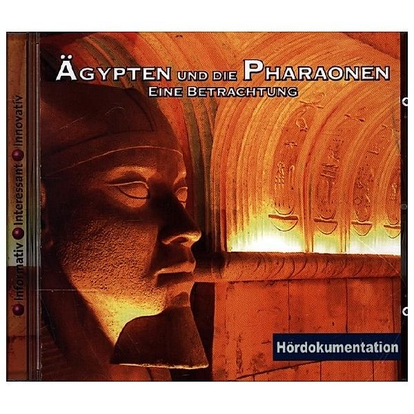 Ägypten & Die Pharaonen - Hördokumentation,Audio-CD, Jens Thelen