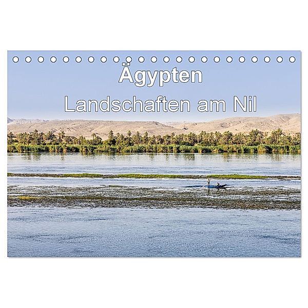 Ägypten Landschaften am Nil (Tischkalender 2025 DIN A5 quer), CALVENDO Monatskalender, Calvendo, FB Frank BAUMERT