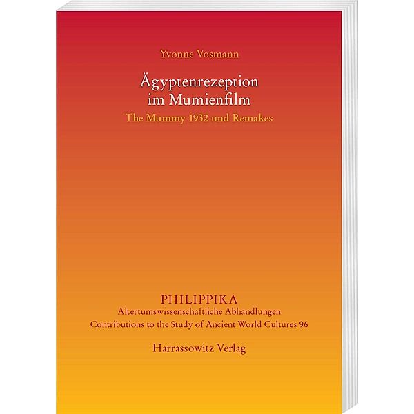 Ägyptenrezeption im Mumienfilm, Yvonne Vosmann