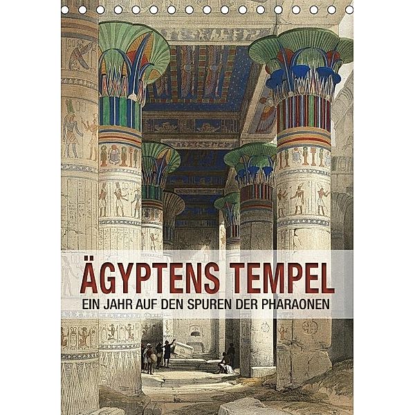 Ägyptens Tempel (Tischkalender 2017 DIN A5 hoch), Babette Reek