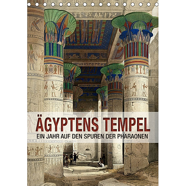 Ägyptens Tempel (Tischkalender 2019 DIN A5 hoch), Babette Reek
