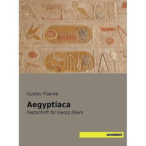 Aegyptiaca, Gustav Floerke