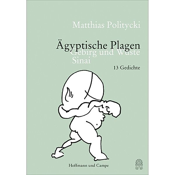 Ägyptische Plagen, Matthias Politycki