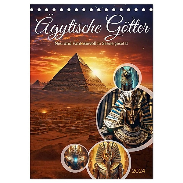 Ägytische Götter (Tischkalender 2024 DIN A5 hoch), CALVENDO Monatskalender, Steffen Gierok-Latniak