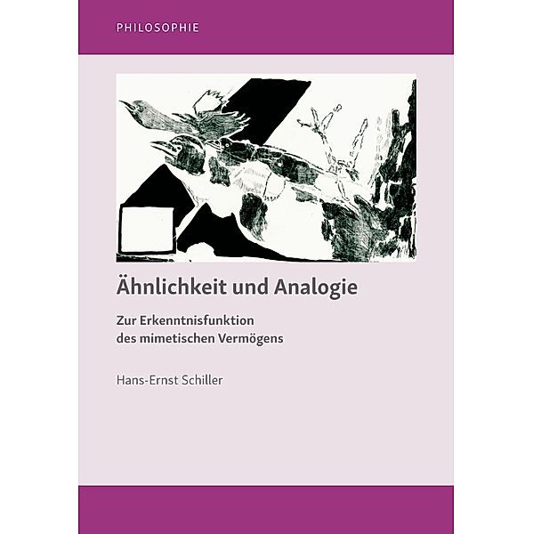 Ähnlichkeit und Analogie, Hans-Ernst Schiller