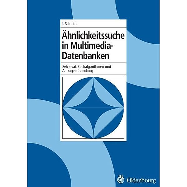 Ähnlichkeitssuche in Multimedia-Datenbanken / Jahrbuch des Dokumentationsarchivs des österreichischen Widerstandes, Ingo Schmitt