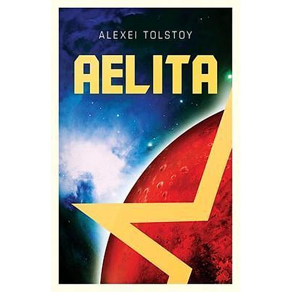 Aelita / Legend Books Sp. z o.o., Alexei Tolstoy