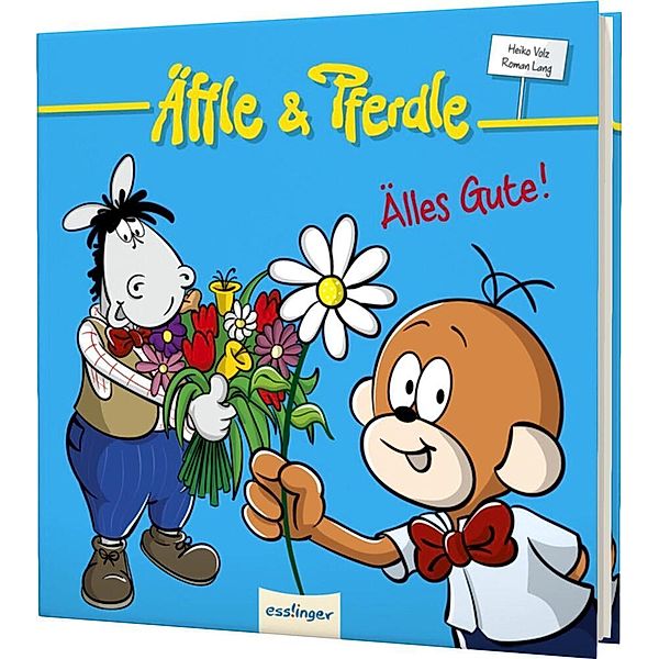 Älles Gute! / Äffle & Pferdle Bd.7, Heiko Volz