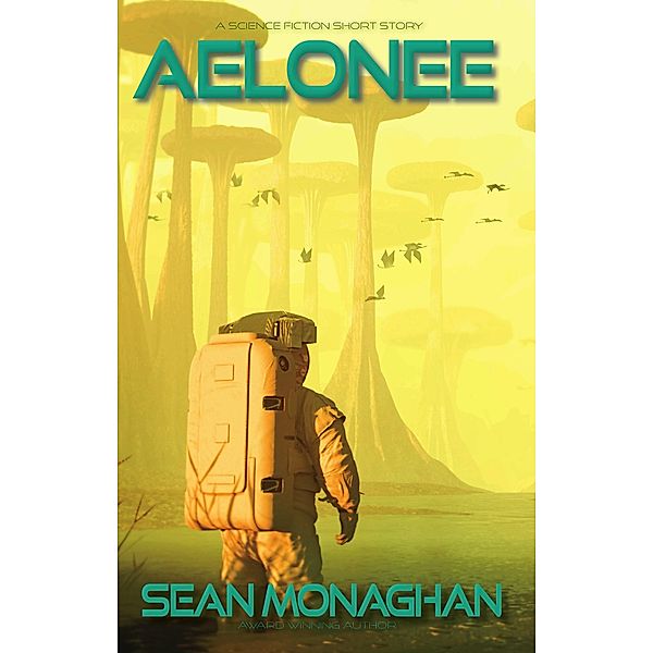 Aelonee, Sean Monaghan