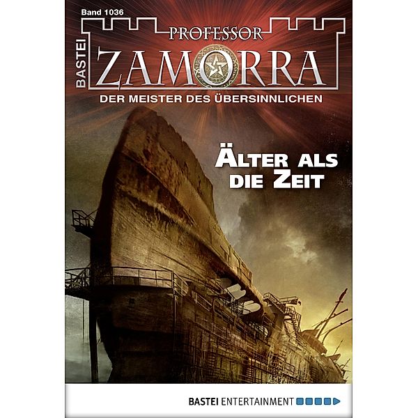 Älter als die Zeit / Professor Zamorra Bd.1036, Adrian Doyle