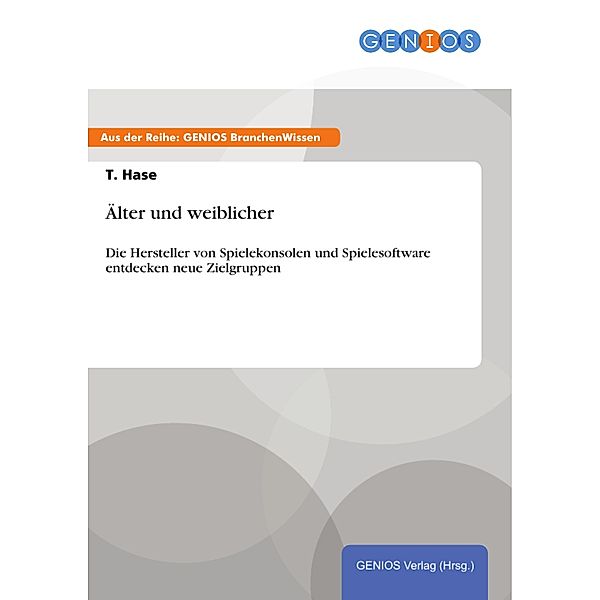 Älter und weiblicher, T. Hase