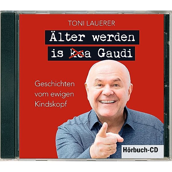 Älter werden is (ko)a Gaudi, Toni Lauerer