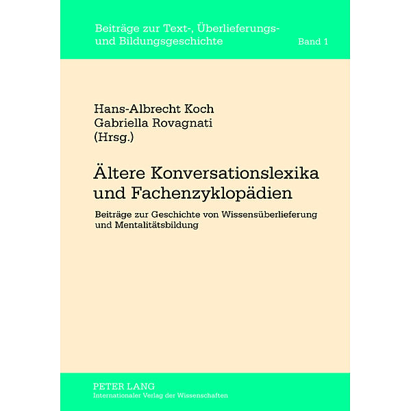 Ältere Konversationslexika und Fachenzyklopädien, Hans-Albrecht Koch, Gabriella Rovagnati