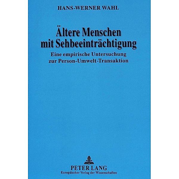 Ältere Menschen mit Sehbeeinträchtigung, Hans-Werner Wahl