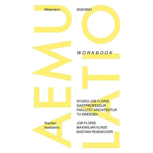 Aemulatio: Workbook; Winterterm 2020 TU Dresden, Job Floris