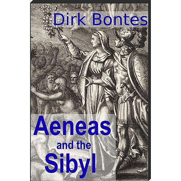 Aeneas And The Sibyl, Dirk Bontes