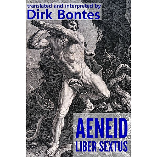 Aeneid Liber Sextus, Dirk Bontes