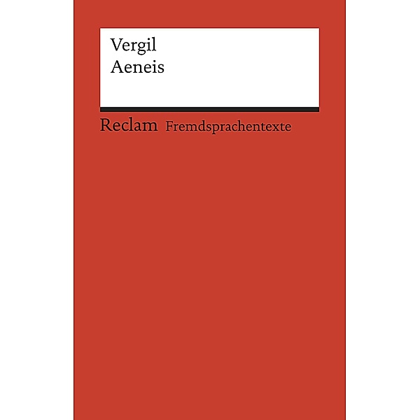 Aeneis / Reclams Rote Reihe - Fremdsprachentexte, Vergil